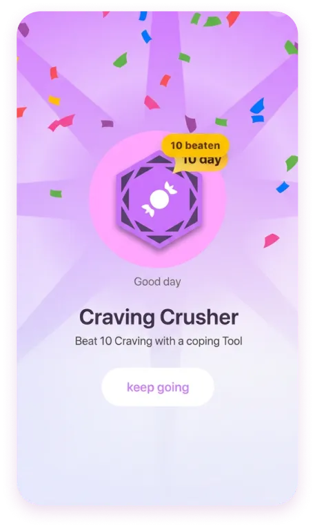 Craving Crusher badge awarded for beating 10 cravings with a coping tool